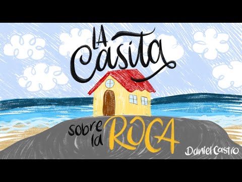 Daniel Castro | La Casita Sobre La Roca (Cover) • Video Lyric Oficial