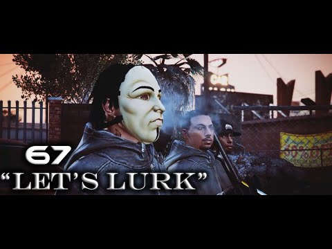 GTA 5: 67 - Lets Lurk [Music Video]