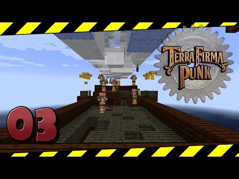 TerraFirmaPunk 2.0 - #03 - Food, Finally!!