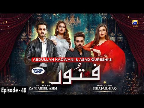 Fitoor - Episode 40 - [Eng Sub] Digitally Presented by Nippon Paint - 5th August 2021 - HAR PAL GEO