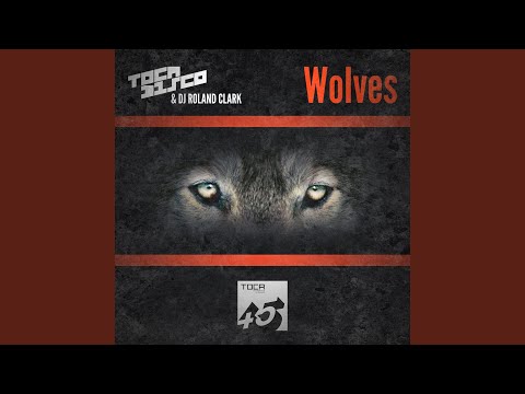 Wolves (Paul Harris Remix)