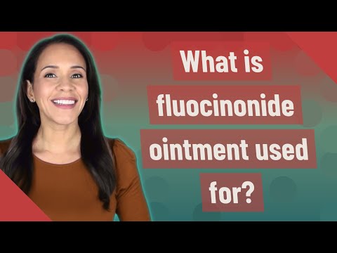 What is fluocinonide ointment used for?