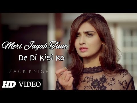Meri Jagah Tune De Di Kisi Ko Full Song | Emotional Love Story