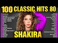 Top 100 Shakira Songs Of All Time Official Music Video Collection