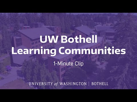 Engaging in Learning Communities at UW Bothell - Introduction - 1-minute clip