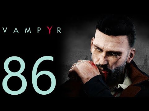 Vampyr playthrough pt86 - A Return to Ascalon Club