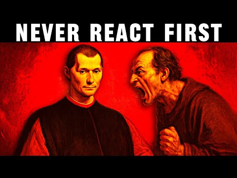 NEVER React First - Machiavelli’s Rule for Untouchable Power
