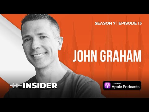 The Insider: John Graham