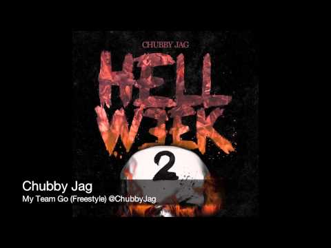 Chubby Jag - My Team Go (Freestyle)