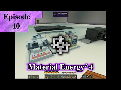 Modded Minecraft : FTB : Material Energy^4 : Episode 10 "Chemistry"