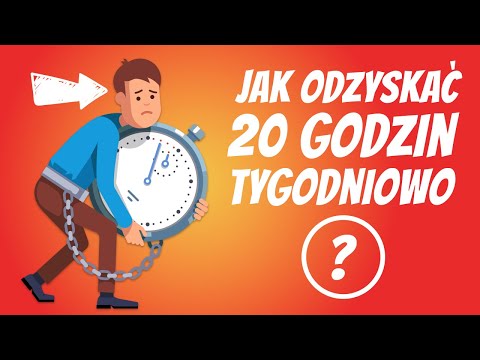 Brakuje Ci czasu? Te metody odzyskają 20 godzin