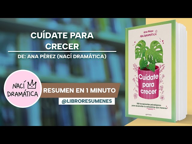 Vídeo relacionado con Cuídate para crecer: 100 herramientas psicológicas para desarrollar la autoestima que mereces