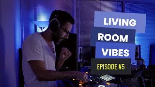 Living Room Vibes 5 | Deep, Melodic, Progressive House | June 22, 2022