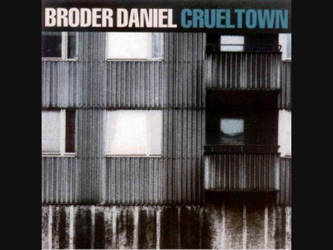 Broder Daniel - Army of Dreamers