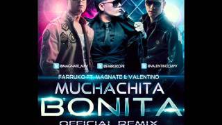 MUCHACHITA BONITA - FARRUKO ♫new song♫2011