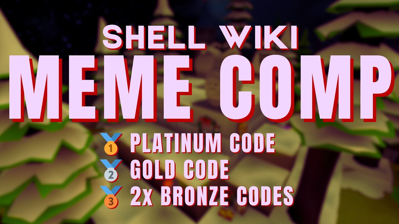 Shell Wiki Meme Competition Promo | Shell Shockers