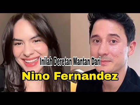 Sebelum Bersama Steffi Zamora, Inilah Deretan Mantan Nino Fernandez