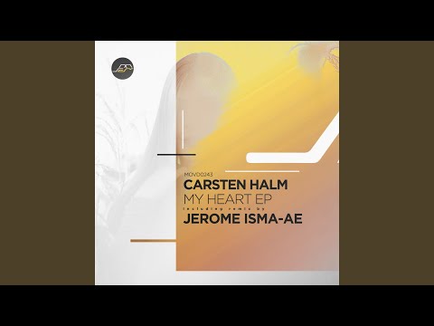 My Heart (Jerome Isma-Ae Remix)