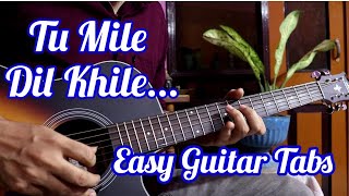 Download lagu Tu Mile Dil Khile - Easy Guitar Tabs Lesson | Criminal mp3 Download lagu Tu Mile Dil Khile - Easy Guitar Tabs Lesson | Criminal mp3