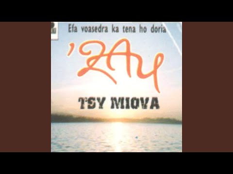 Ny Lasa, Ny Anio Ary Ho Mandrakizay