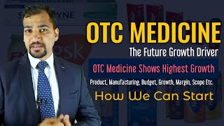 How To Start OTC Medicine Marketing Company #OTCMedicine | OTC Medicine Market