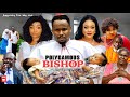 POLYGAMOUS BISHOP  (ORIGINAL VERSION) ZUBBY MICHAEL & EKENE UMENWA Latest Nigerian Nollywood Movie