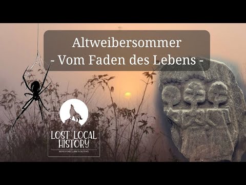 ALTWEIBERSOMMER 🕸️ - Vom Faden des Lebens