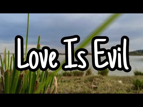 Dxvn. X Daniel Di Angelo - love is evil (Lyrics)