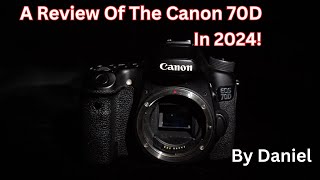 Video thumbnail for Shocking: Canon 70D - 2024 Review by Daniel Martin Photography