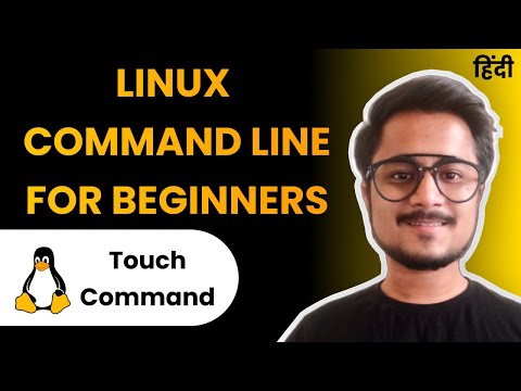 Touch Command Linux Command Line Tutorial Hindi Linuxterminal