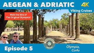 Olympia and Corfu:  Ancient Past and Modern Culture | Aegean-Adriatic Vlog Ep 5 | Viking Cruises