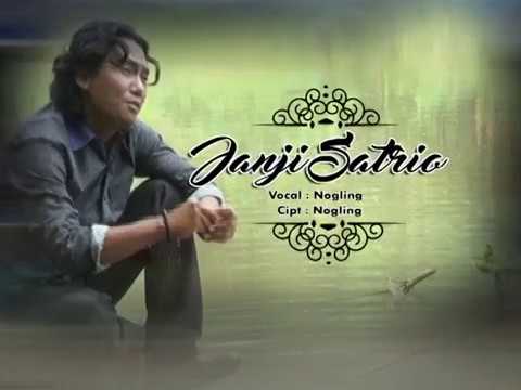 Nogling S - Janji Satrio | Dangdut (Official Music Video)