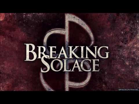 Breaking Solace - Thrown Away