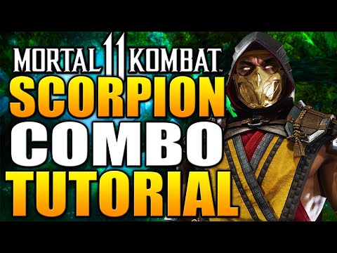 Mortal Kombat 11 Scorpion Combos - MK11 Scorpion Combo Tutorial