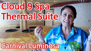 Carnival Thermal Suite - Carnival Luminosa Cruise Ship Cloud 9 Spa Thermal Suite Tour