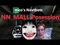 Roblox - Nico's Nextbots - NN_MALL Possession
