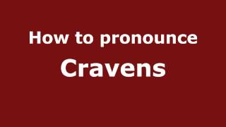 How to pronounce Cravens