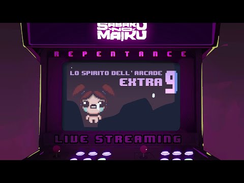 "Focus VS Chaos" - The Binding of Isaac: Repentance w/Sabaku, Lo Spirito dell'Arcade EXTRA #9