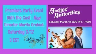Feeling Butterflies Premiere Event video