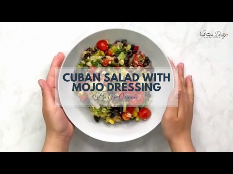 Irresistible Cuban Salad Recipe | Fresh Ingredients & Mojo Dressing