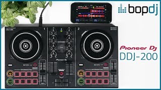 Pioneer DDJ-200 - DJing on your Smartphone with Soundcloud & Spotify! | Bop DJ