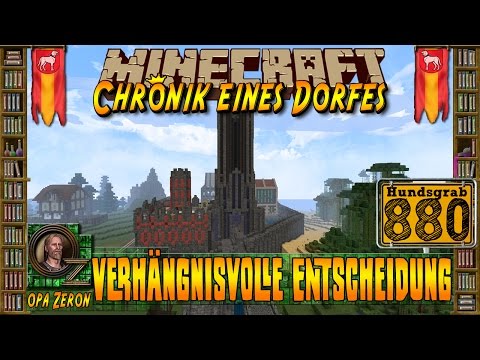 Minecraft #880-Chronik eines Dorfes-Verhängnisvolle Entscheidung[HD+Deutsch]