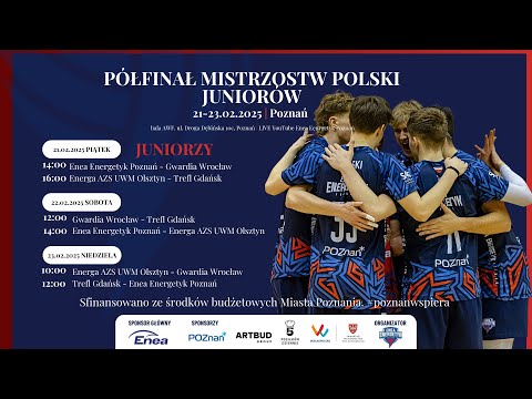 Półfinały MP Juniorów w Piłce Siatkowej: Enea Energetyk Poznań - Energa AZS UWM Olsztyn