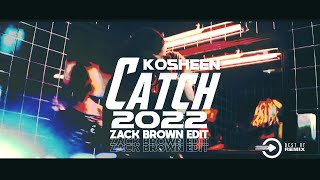 Kosheen - Catch 2022 ( Zack Brown Edit )