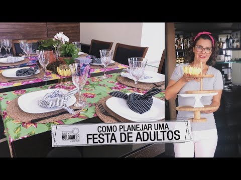 Como planejar e se inspirar para fazer uma festa de adulto