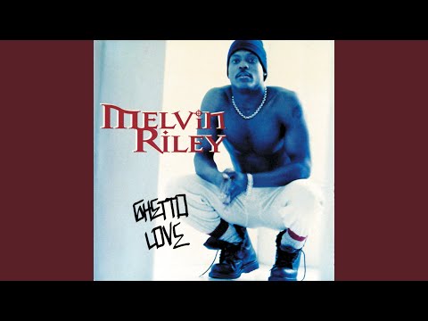 download lagu mp3 mp4 Melvin Riley Ghetto Love, download lagu Melvin Riley Ghetto Love gratis, unduh video klip Melvin Riley Ghetto Love
