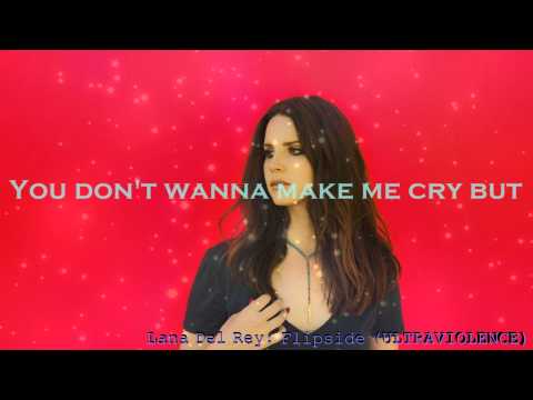 Lana Del Rey - Flipside (Lyrics Video)