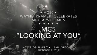 Wayne Kramer’s MC50 • “Looking At You” (MC5) House Of Blues • San Diego, CA • October 3, 2018
