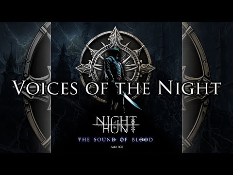 Night of the Hunt: The Sound of Blood - Voices of the Night
