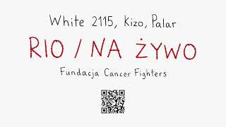 White 2115, Kizo i Palar wspierają Cancer Fighters